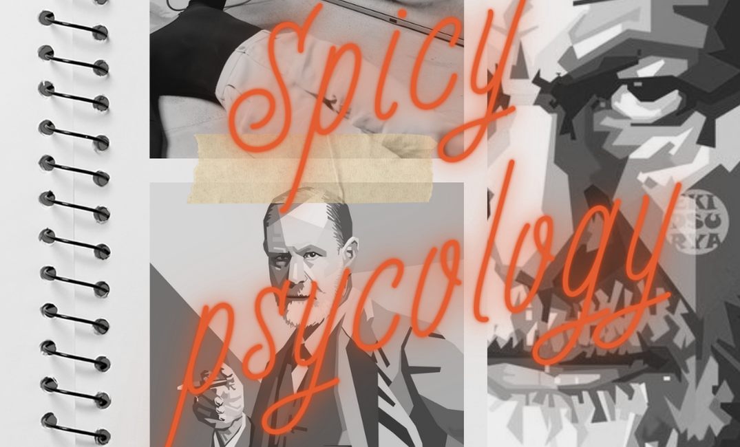 Spicy Psycology